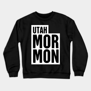 Utah Mormon | LDS Crewneck Sweatshirt